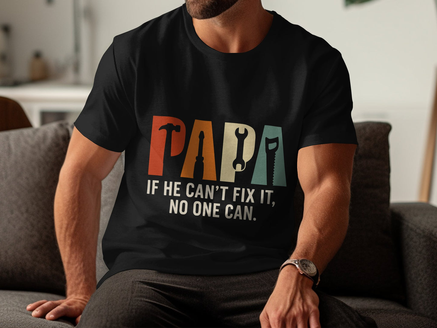 Papa If He Can't Fix It No One Can T-shirt product type