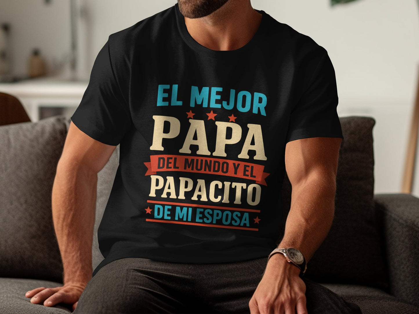 El Mejor Papa Del Mundo Y El Papacito De Camiseta