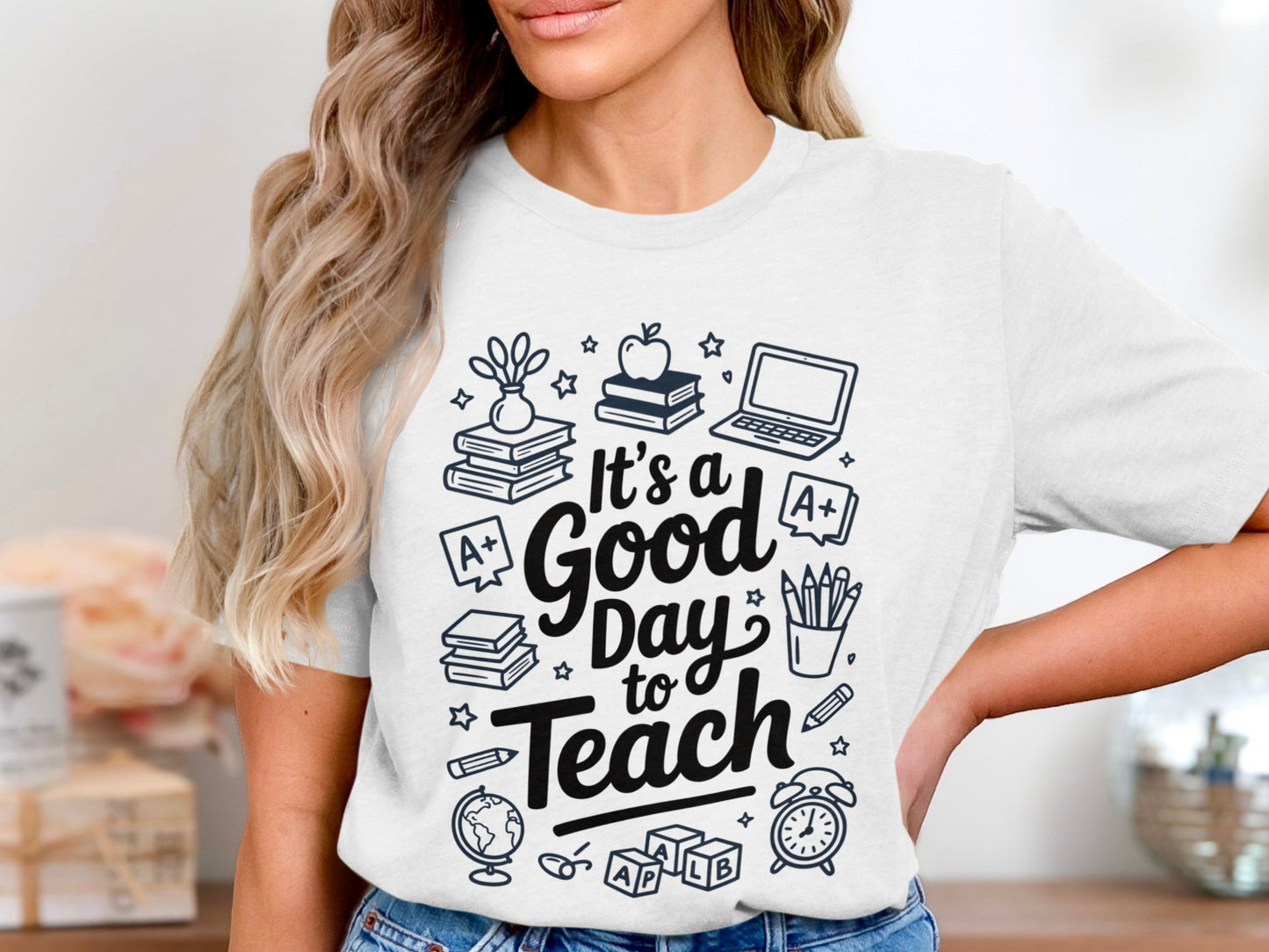 It's a Good Day to Teach White Graphic T-Shirt product