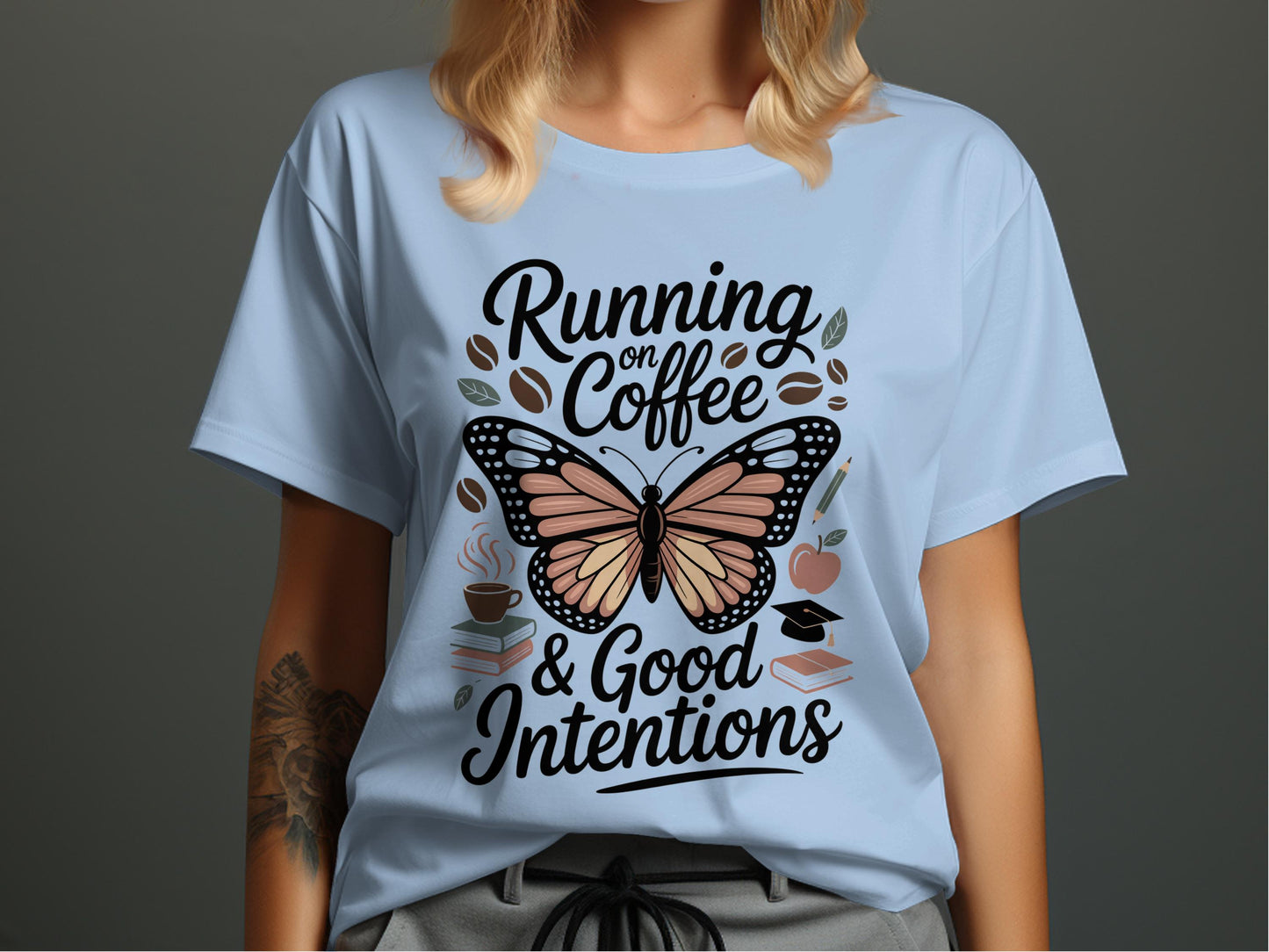 Running on Coffee and Good Intentions T-shirt product type