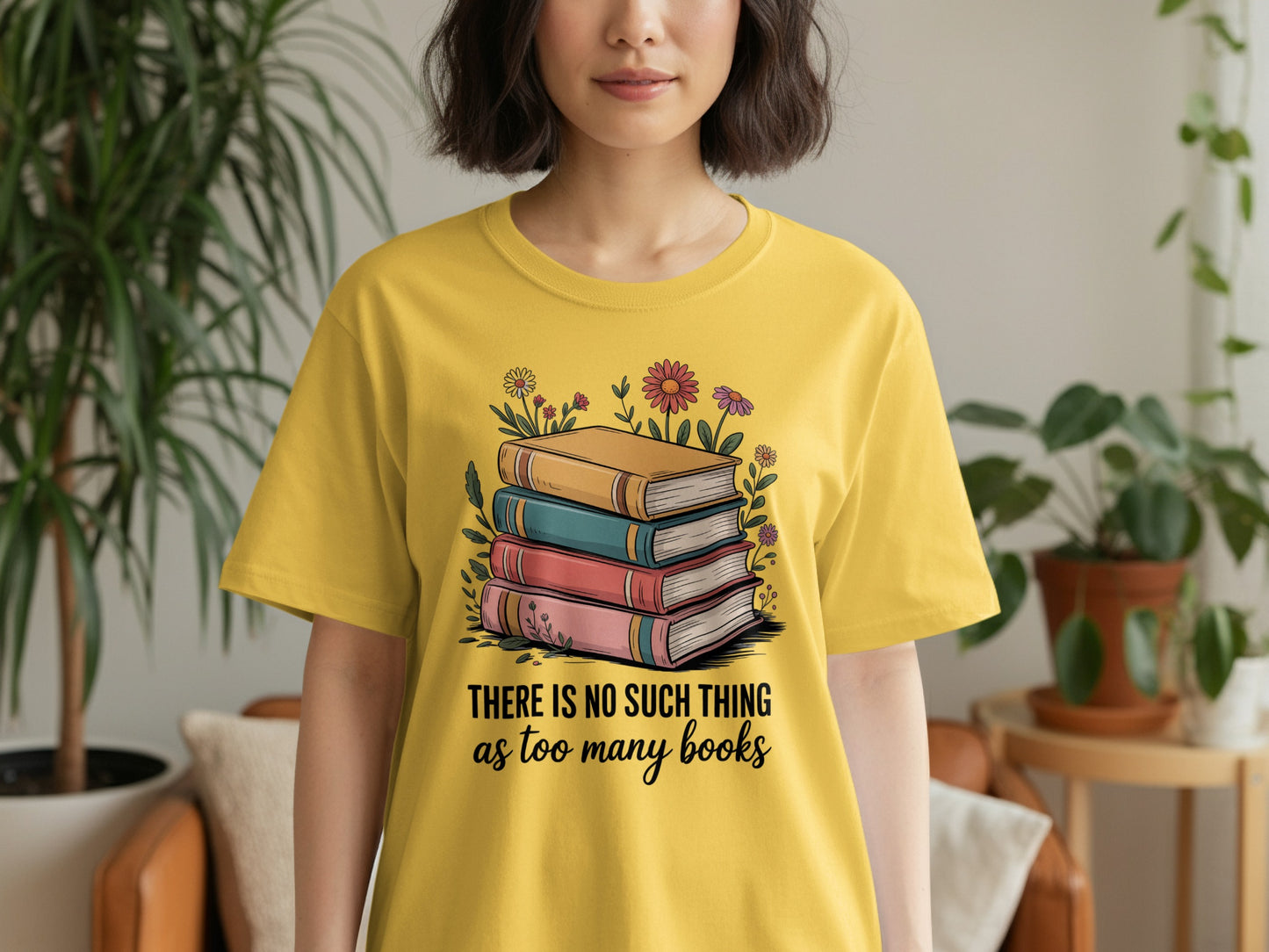 There Is No Such Thing As Too Many Books T-Shirt