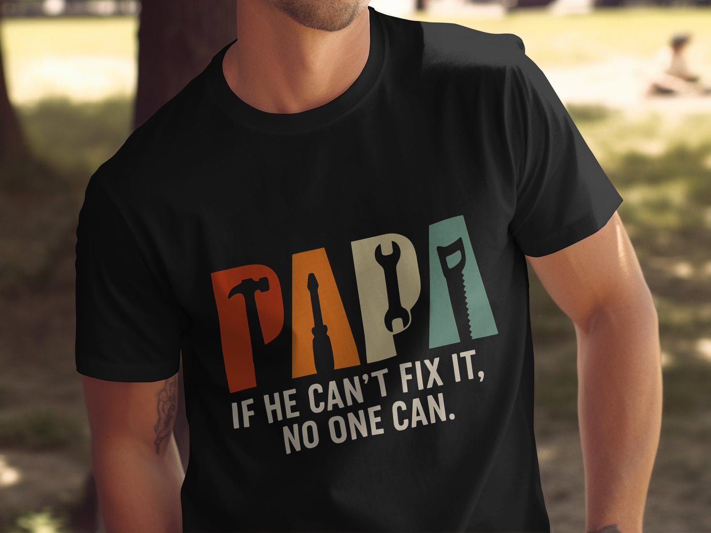 Papa If He Can't Fix It No One Can T-shirt product