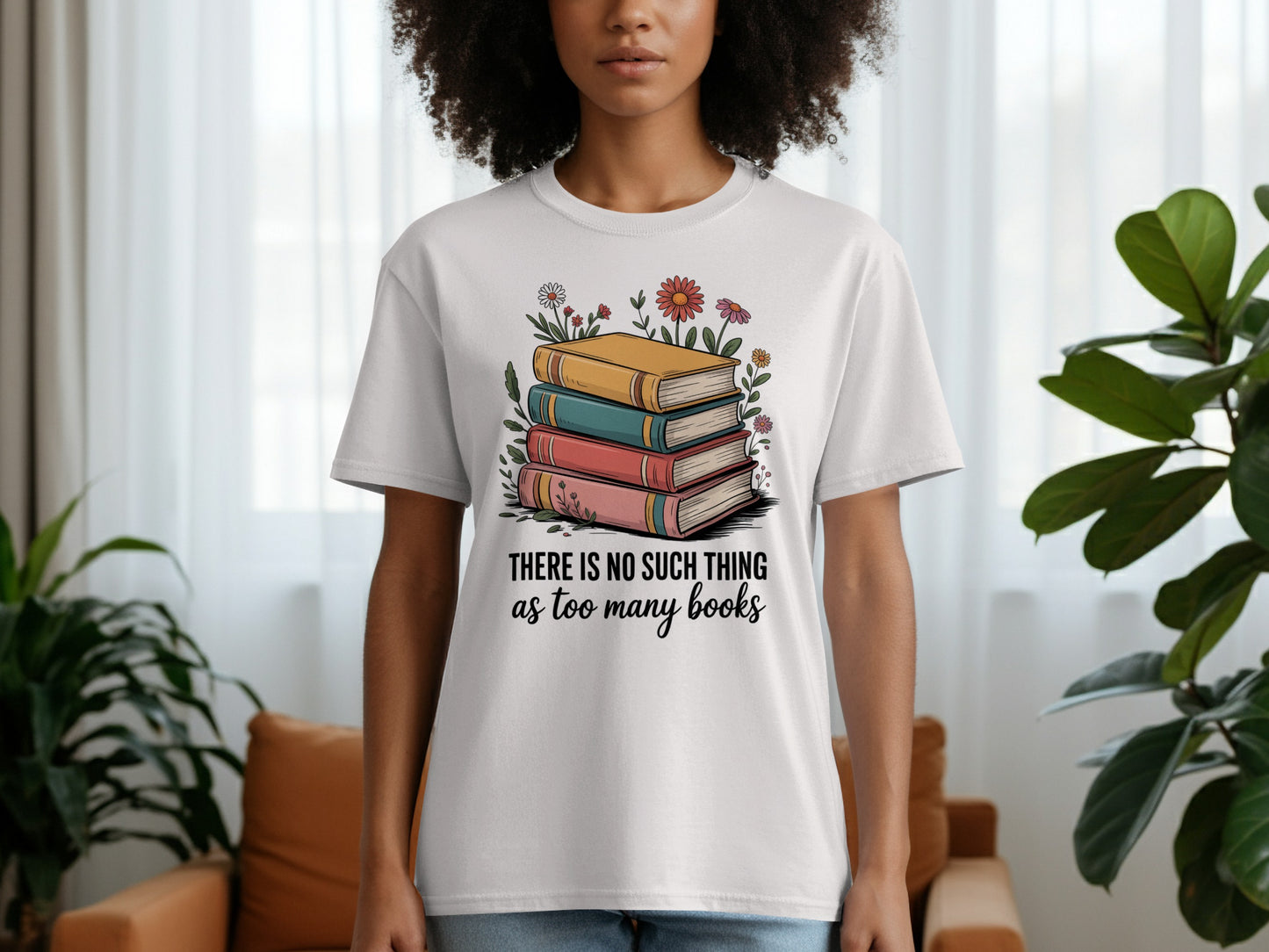 There is No Such Thing as Too Many Books T-shirt product type