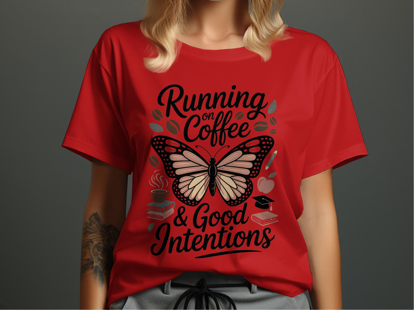 Running on Coffee and Good Intentions T-shirt product type