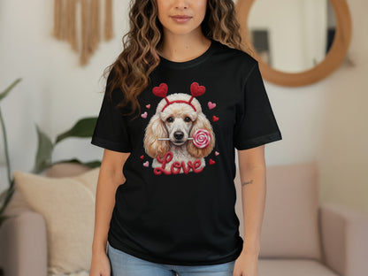 Valentine Poodle T-Shirt, Cute Dog Tee, Love Heart Headband, Candy Gift, Unique Dog Lover T-Shirt, Valentine's Day Gift T-Shirt