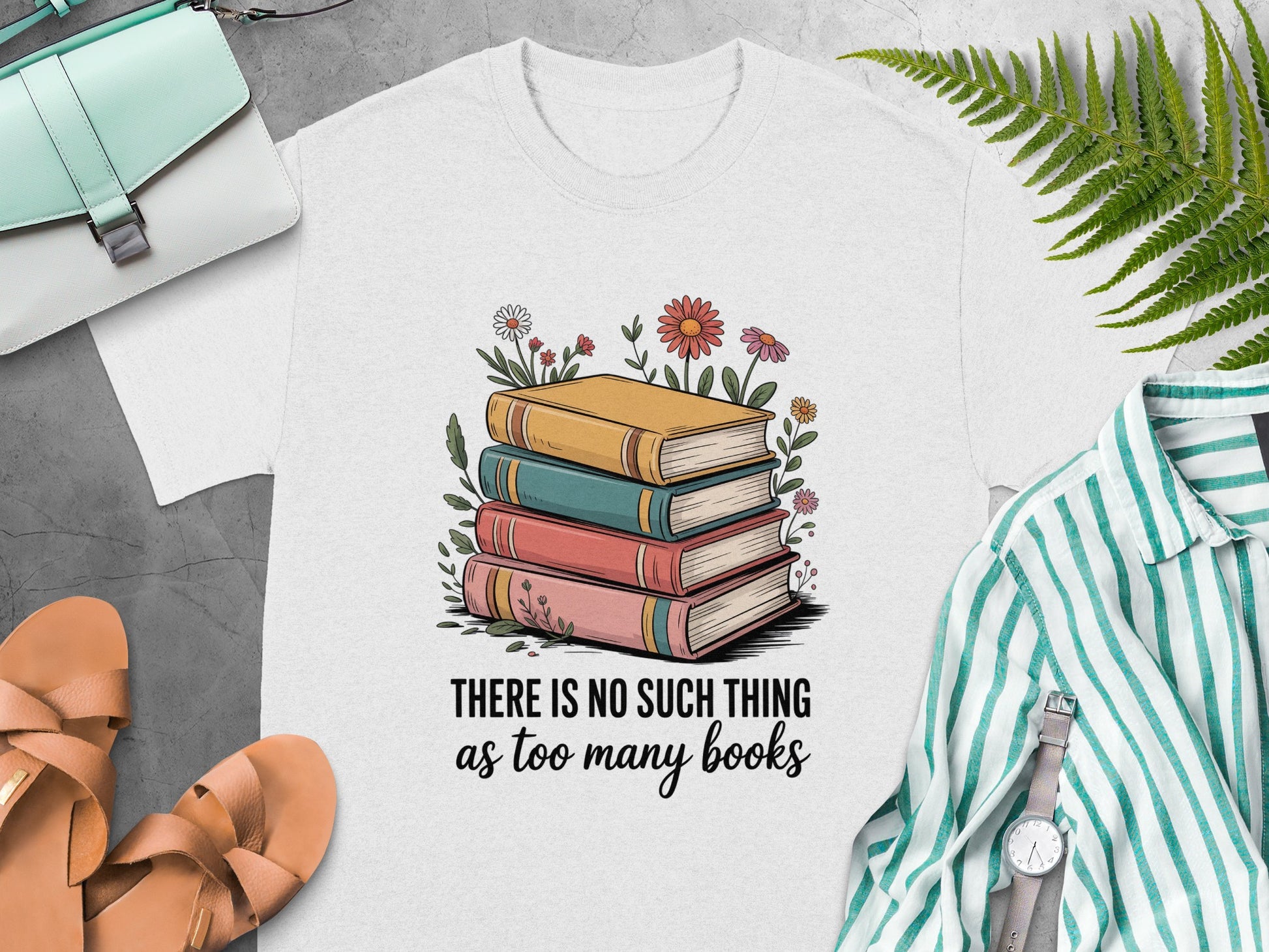 There Is No Such Thing As Too Many Books T-shirt product