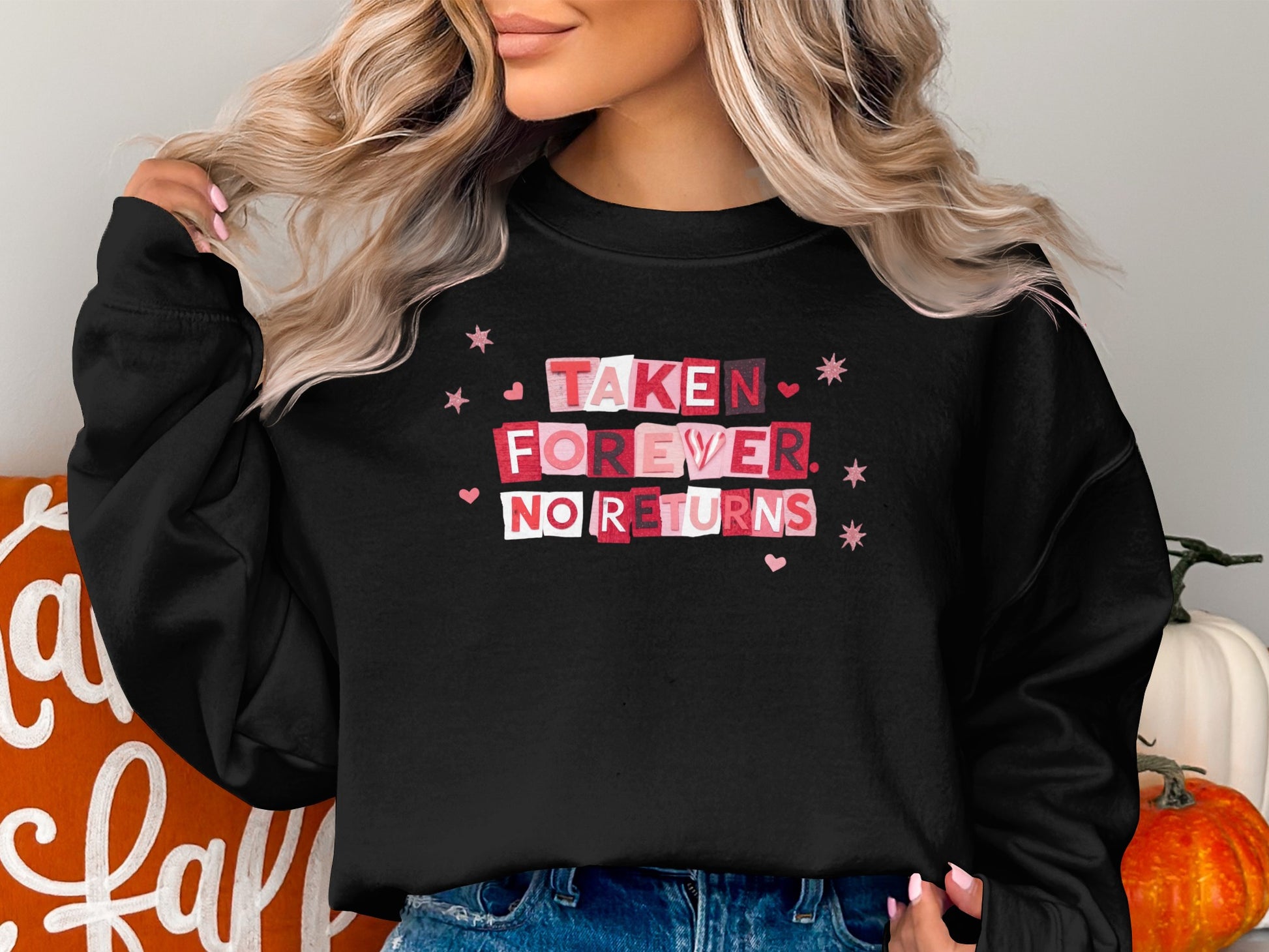 Taken Forever No Returns Graphic Sweatshirt