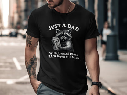 Just a Dad Who Always Came Back With the Milk product type