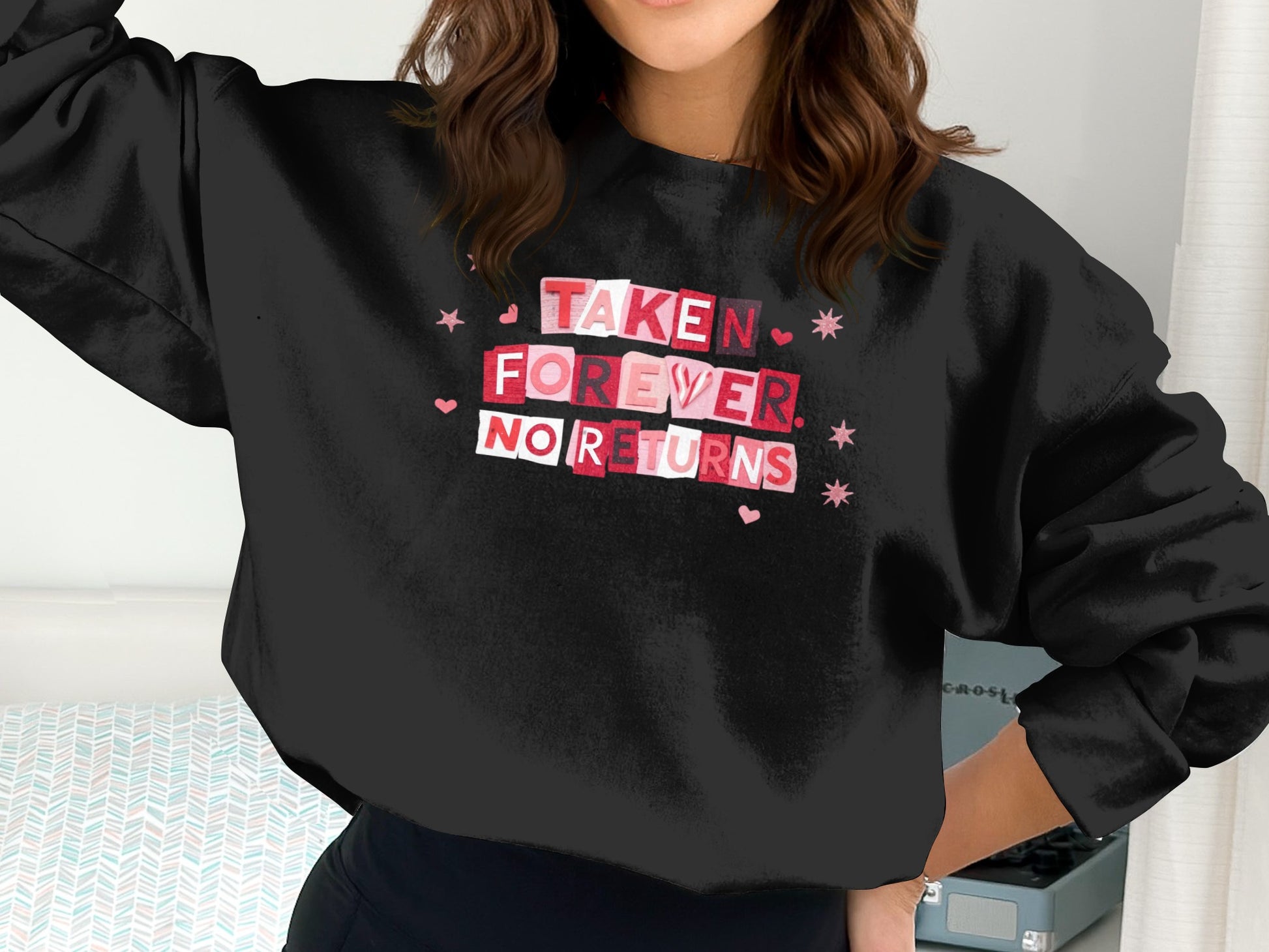 Taken Forever No Returns Graphic Sweatshirt Product