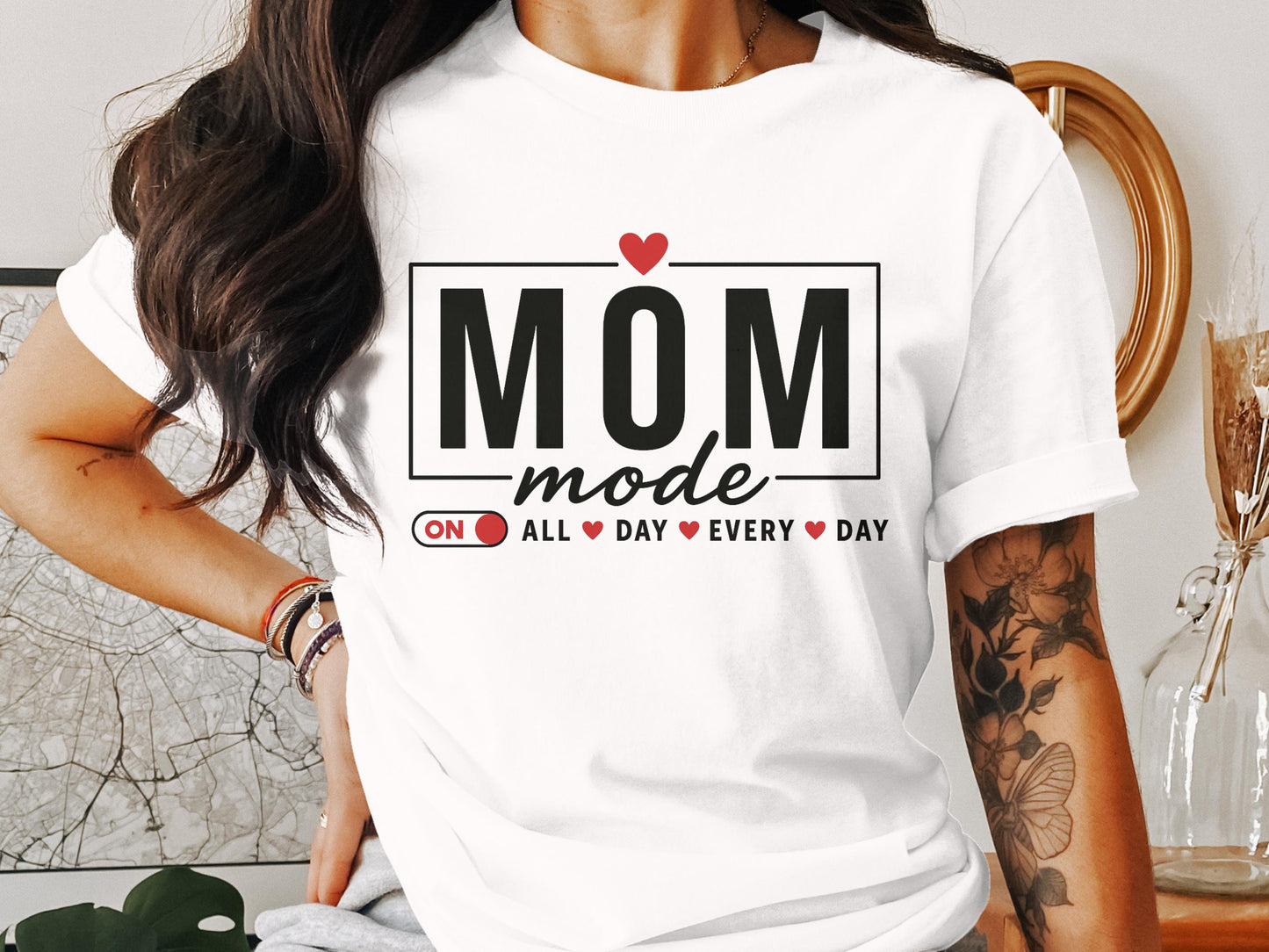 Mom Mode On All Day Every Day T-shirt product