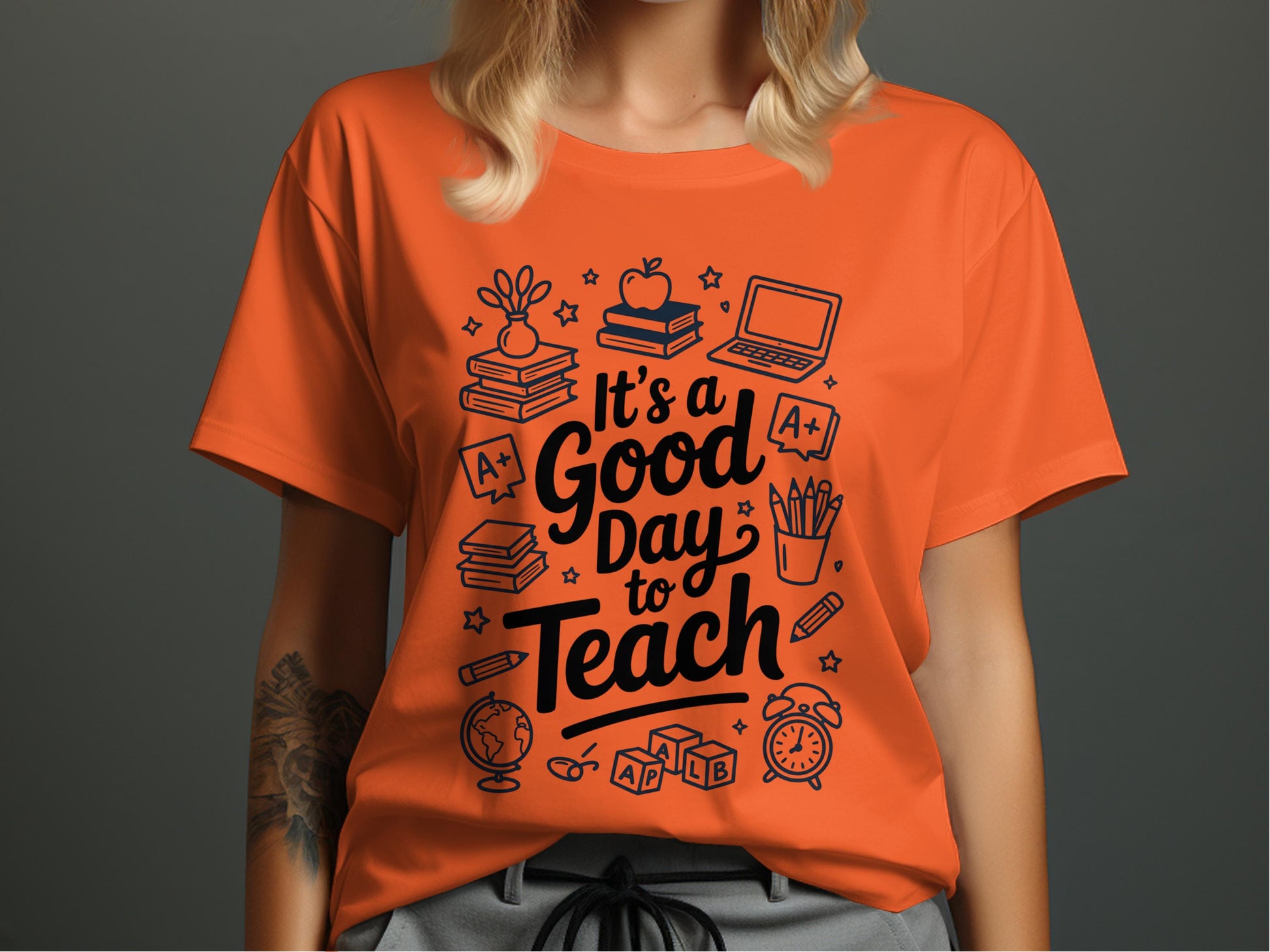 It's a Good Day to Teach Graphic T-shirt product type