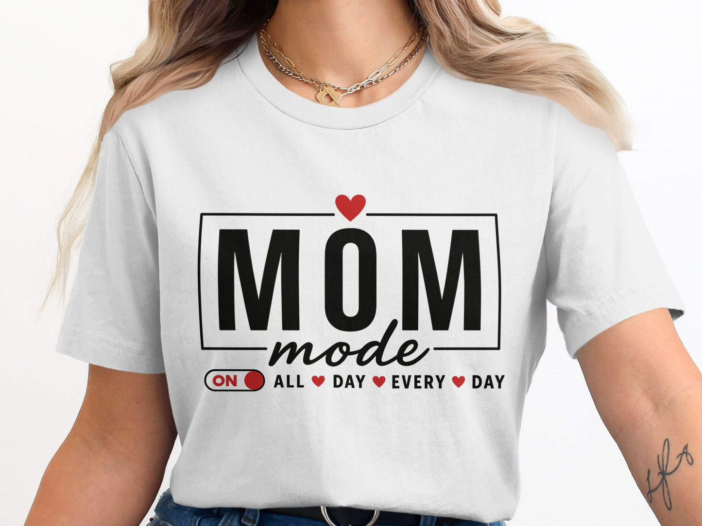 MOM Mode On All Day Every Day Shirt product