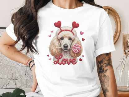Valentine Poodle T-Shirt, Cute Dog Tee, Love Heart Headband, Candy Gift, Unique Dog Lover T-Shirt, Valentine's Day Gift T-Shirt