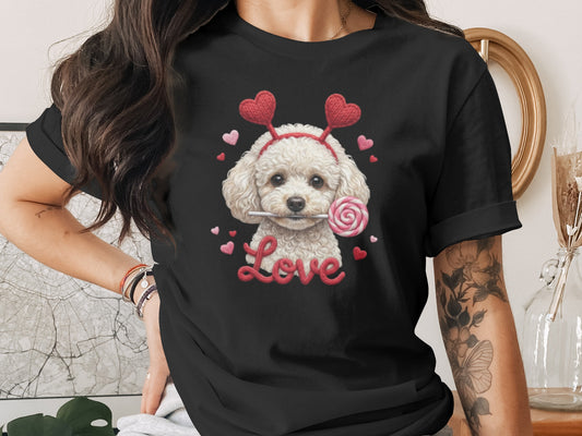 Cute Poodle Dog Valentines T-Shirt, Love T-Shirt, Valentines Gift Idea, Valentines Day Shirt, Dog Lover Shirt, Gift for Dog Owners